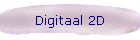 Digitaal 2D